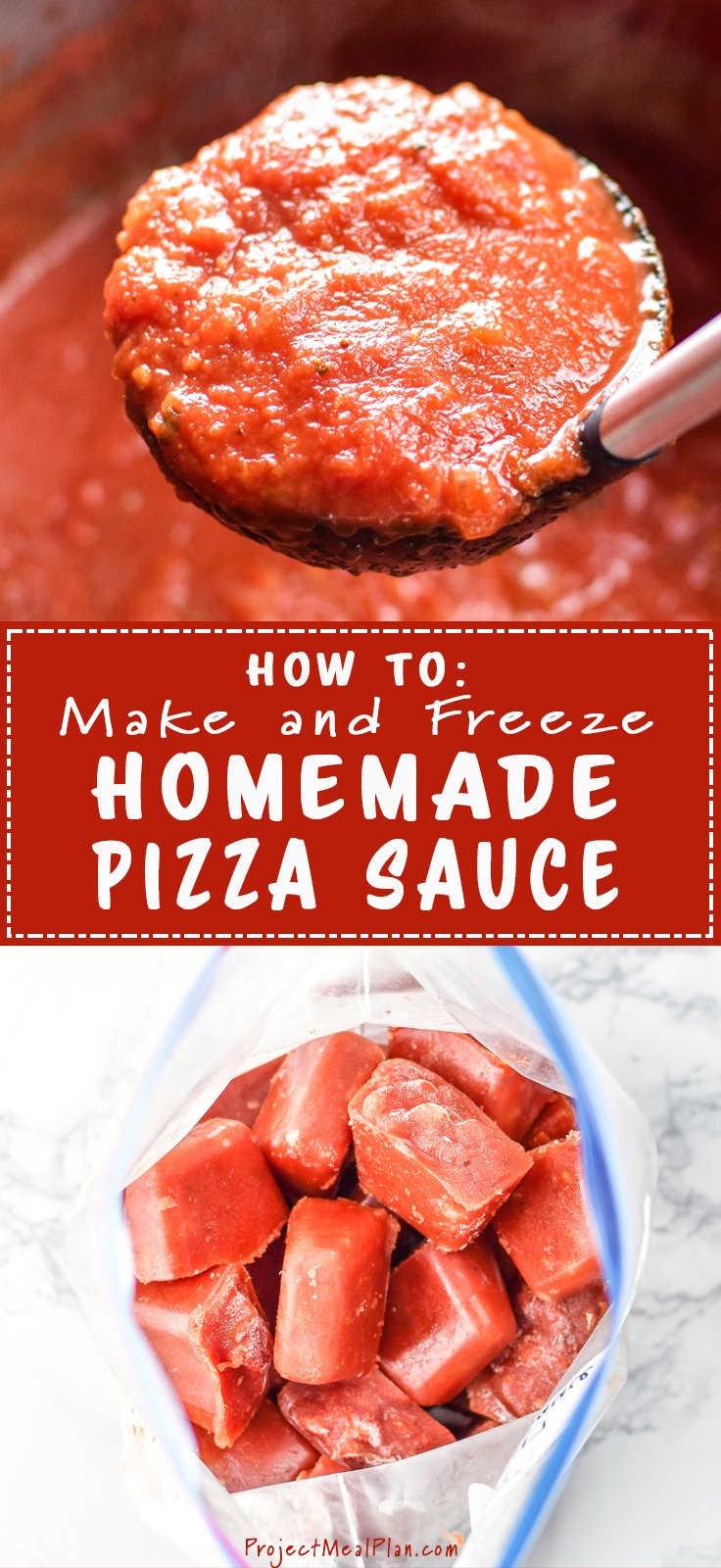 How to Make and Freeze Homemade Pizza Sauce - Big batch pizza sauce recipe to prep so you can have homemade pizza sauce in 10 minutes, anytime! - ProjectMealPlan.com