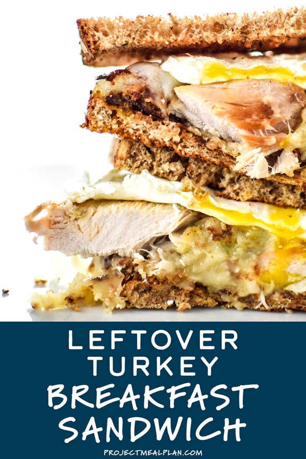 Ultimate Leftover Turkey Breakfast Sandwich - Project Meal Plan