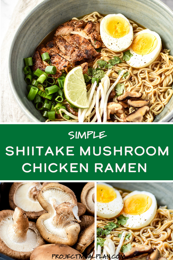 Simple Shiitake Mushroom Chicken Ramen Project Meal Plan