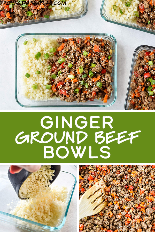 Meal Prep Ginger Ground Beef Bowls