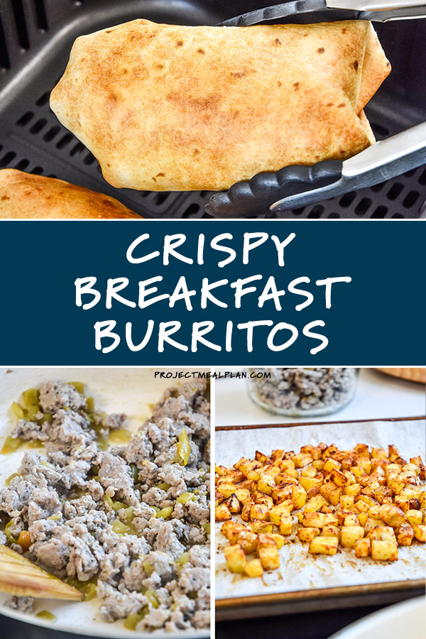 Crispy Air Fryer Breakfast Burritos Project Meal Plan
