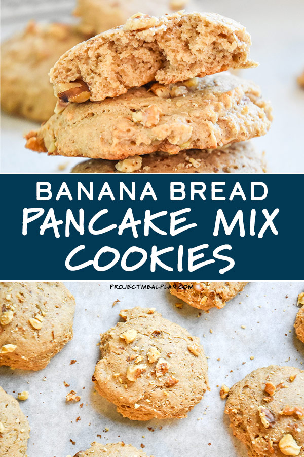 Banana Bread Pancake Mix Cookies Project Meal Plan