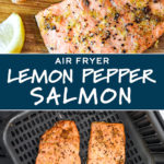 Air Fryer Lemon Pepper Salmon - Project Meal Plan