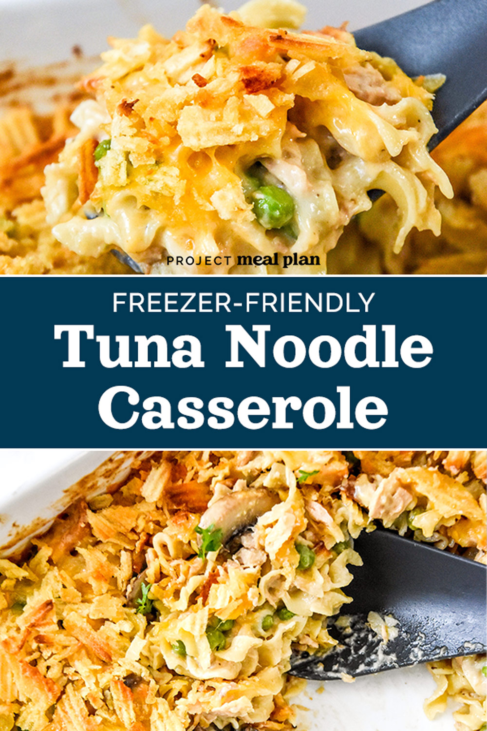 FreezerFriendly Tuna Noodle Casserole Project Meal Plan