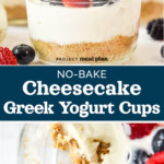 pin for no-bake cheesecake greek yogurt cups.