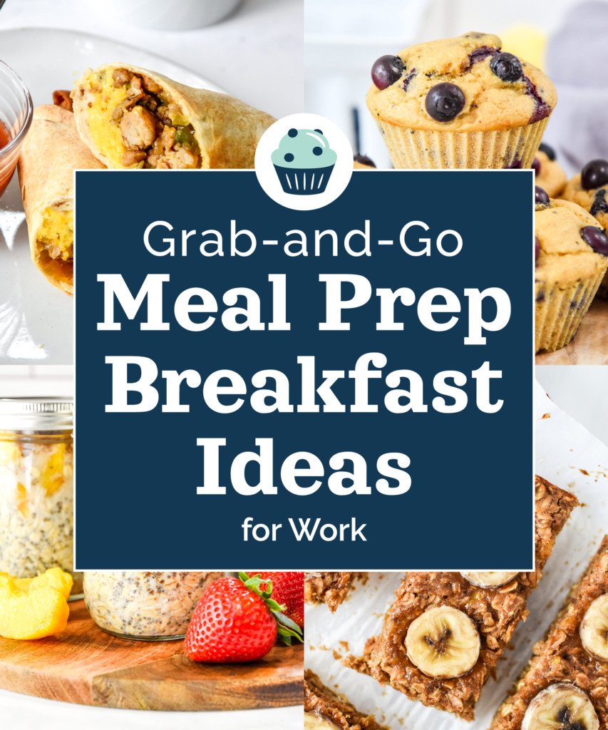 cover image with text for 15 grab-and-go meal prep breakfast ideas for work.