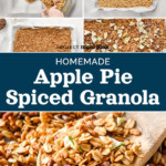 collage pin image for homemade apple pie granola.