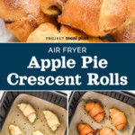 pin image for air fryer apple pie crescent rolls.