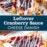 pin image with text for leftover cranberry sauce cheese danish.