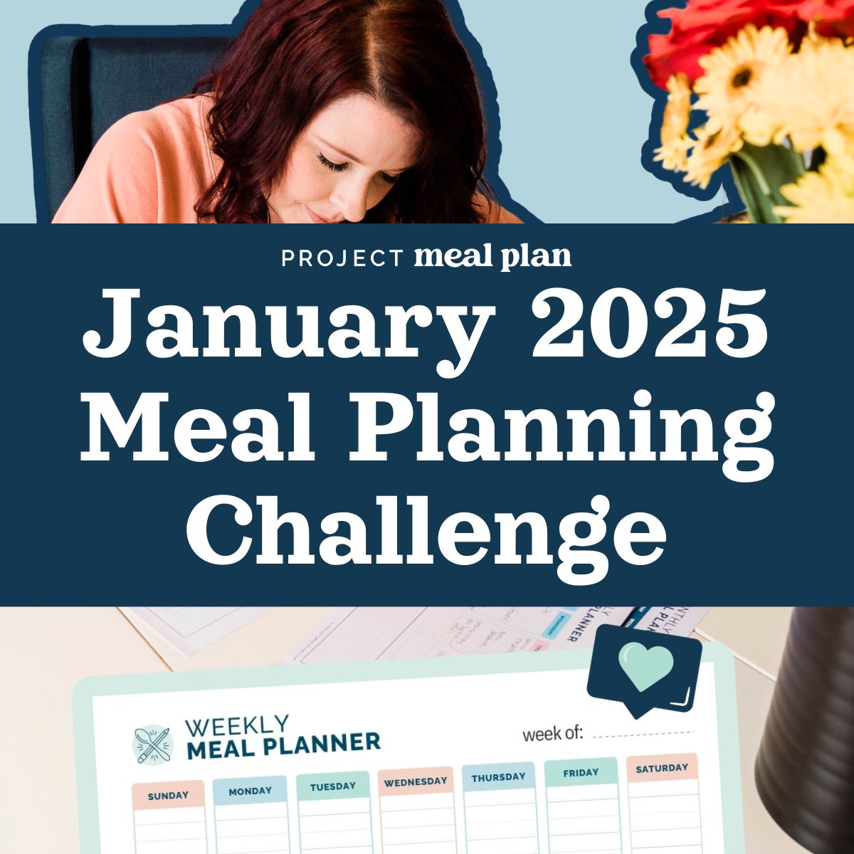 the-4-week-meal-planning-challenge-january-2025-project-meal-plan