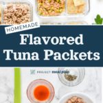 decorative pin image with text for DIY Flavored Tuna Packets.