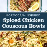 decorative pin image for moroccan inspired spiced chicken couscous bowls.