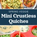 decorative pin image for Spring Vegetable Mini Crustless Quiches.